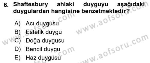 Etik Dersi 2019 - 2020 Yılı (Final) Dönem Sonu Sınav Soruları 6. Soru