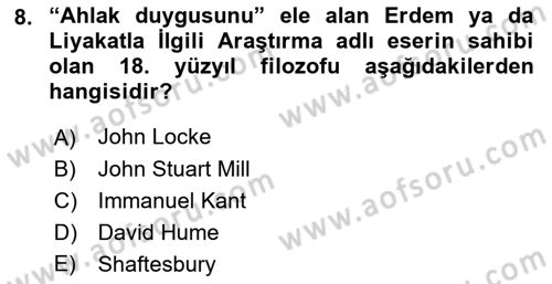 Etik Dersi 2019 - 2020 Yılı (Final) Dönem Sonu Sınav Soruları 8. Soru