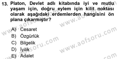 Etik Dersi Ara Sınavı Deneme Sınav Soruları 13. Soru