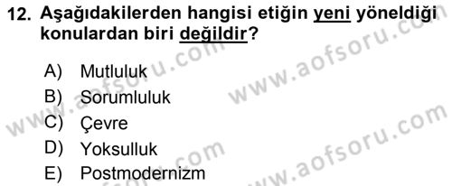 Etik Dersi 2021 - 2022 Yılı Yaz Okulu Sınav Soruları 12. Soru