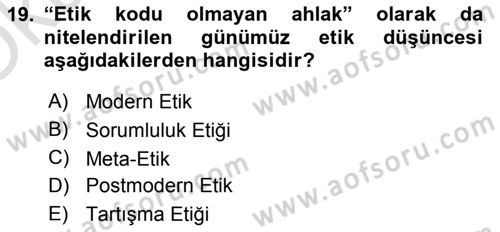 Etik Dersi 2021 - 2022 Yılı Yaz Okulu Sınav Soruları 19. Soru