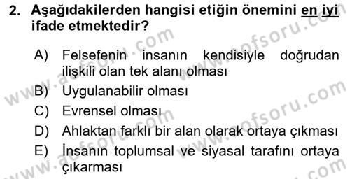 Etik Dersi 2021 - 2022 Yılı Yaz Okulu Sınav Soruları 2. Soru