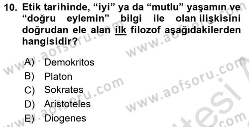 Etik Dersi Ara Sınavı Deneme Sınav Soruları 10. Soru