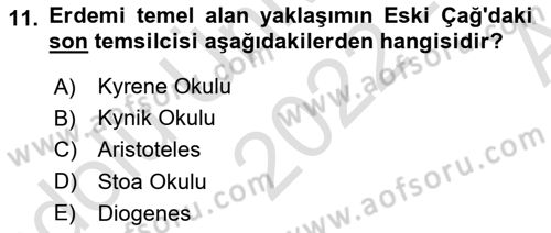 Etik Dersi 2022 - 2023 Yılı (Vize) Ara Sınav Soruları 11. Soru
