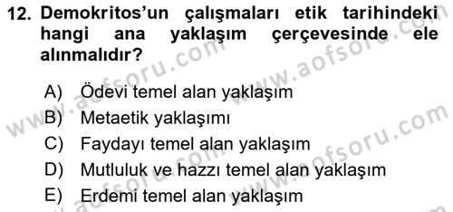 Etik Dersi Ara Sınavı Deneme Sınav Soruları 12. Soru