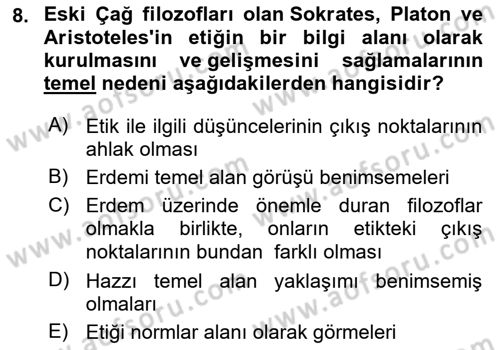 Etik Dersi 2022 - 2023 Yılı (Vize) Ara Sınav Soruları 8. Soru