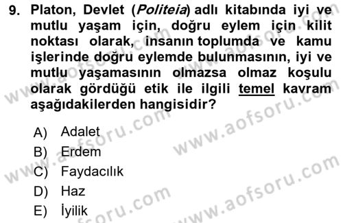 Etik Dersi 2022 - 2023 Yılı (Vize) Ara Sınav Soruları 9. Soru