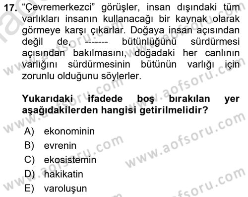 Etik Dersi 2022 - 2023 Yılı Yaz Okulu Sınav Soruları 17. Soru