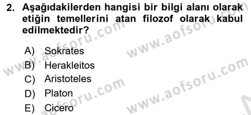 Etik Dersi 2022 - 2023 Yılı Yaz Okulu Sınav Soruları 2. Soru