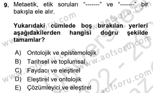 Etik Dersi 2022 - 2023 Yılı Yaz Okulu Sınav Soruları 9. Soru