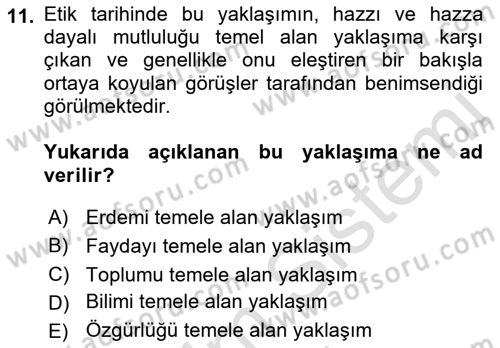Etik Dersi Ara Sınavı Deneme Sınav Soruları 11. Soru