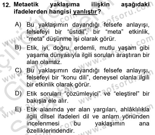 Etik Dersi 2023 - 2024 Yılı (Vize) Ara Sınav Soruları 12. Soru