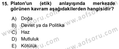 Etik Dersi 2023 - 2024 Yılı (Vize) Ara Sınav Soruları 15. Soru