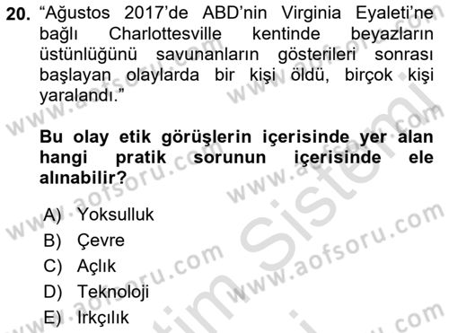 Etik Dersi 2023 - 2024 Yılı (Final) Dönem Sonu Sınav Soruları 20. Soru