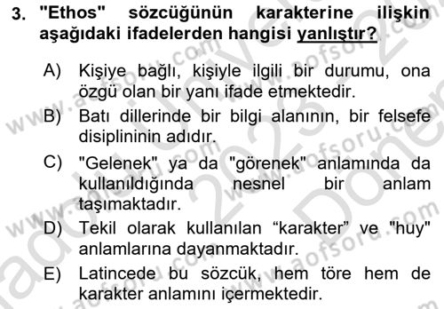 Etik Dersi 2023 - 2024 Yılı (Final) Dönem Sonu Sınav Soruları 3. Soru