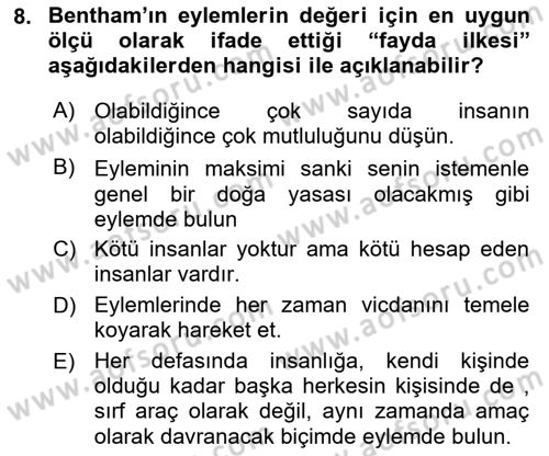 Etik Dersi 2023 - 2024 Yılı (Final) Dönem Sonu Sınav Soruları 8. Soru