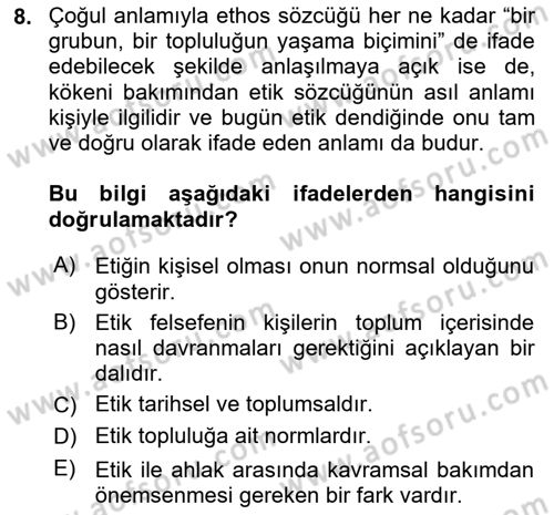Etik Dersi 2023 - 2024 Yılı Yaz Okulu Sınav Soruları 8. Soru
