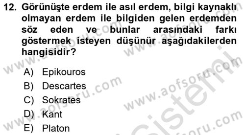 Etik Dersi Ara Sınavı Deneme Sınav Soruları 12. Soru