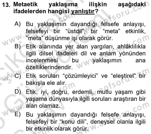 Etik Dersi 2024 - 2025 Yılı (Vize) Ara Sınav Soruları 13. Soru