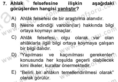 Etik Dersi Ara Sınavı Deneme Sınav Soruları 7. Soru