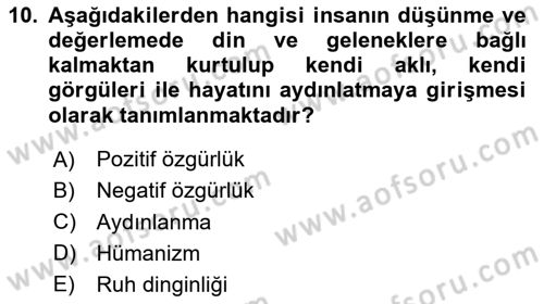 Etik Dersi 2024 - 2025 Yılı (Final) Dönem Sonu Sınav Soruları 10. Soru