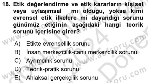 Etik Dersi 2024 - 2025 Yılı (Final) Dönem Sonu Sınav Soruları 18. Soru