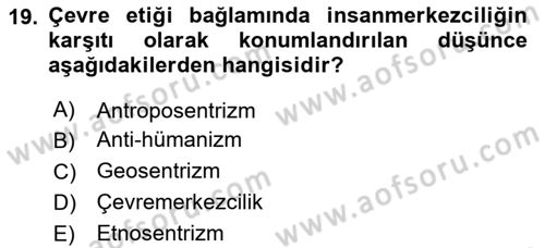 Etik Dersi 2024 - 2025 Yılı (Final) Dönem Sonu Sınav Soruları 19. Soru