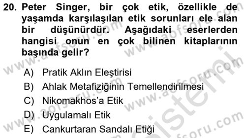 Etik Dersi 2024 - 2025 Yılı (Final) Dönem Sonu Sınav Soruları 20. Soru