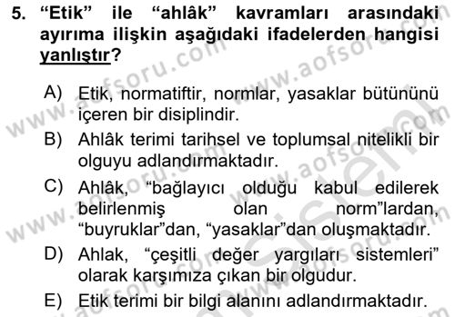 Etik Dersi 2024 - 2025 Yılı (Final) Dönem Sonu Sınav Soruları 5. Soru