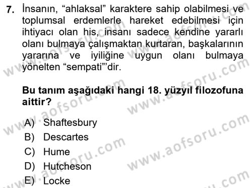 Etik Dersi 2024 - 2025 Yılı (Final) Dönem Sonu Sınav Soruları 7. Soru