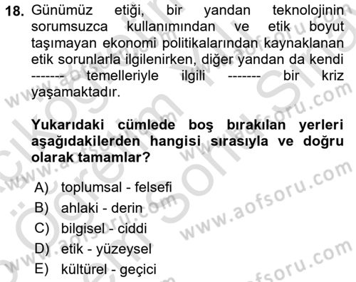 Etik Dersi 2025 - 2026 Yılı (Final) Dönem Sonu Sınav Soruları 18. Soru