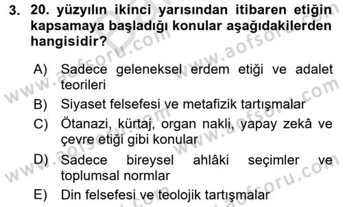 Etik Dersi 2025 - 2026 Yılı (Final) Dönem Sonu Sınav Soruları 3. Soru