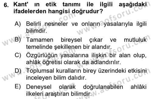 Etik Dersi 2025 - 2026 Yılı (Final) Dönem Sonu Sınav Soruları 6. Soru
