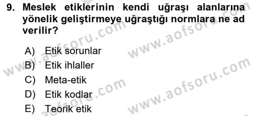 Etik Dersi 2025 - 2026 Yılı (Final) Dönem Sonu Sınav Soruları 9. Soru