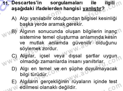 Epistemoloji Dersi Ara Sınavı Deneme Sınav Soruları 11. Soru
