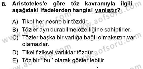 Epistemoloji Dersi 2013 - 2014 Yılı (Vize) Ara Sınav Soruları 8. Soru