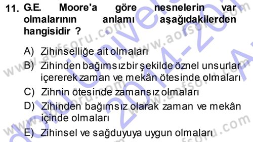Epistemoloji Dersi 2014 - 2015 Yılı (Vize) Ara Sınav Soruları 11. Soru
