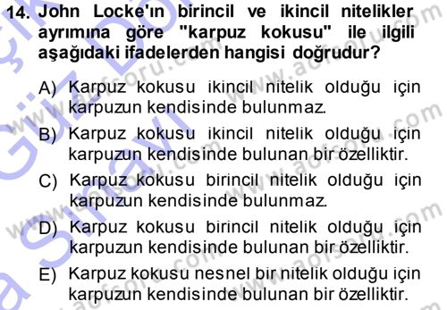 Epistemoloji Dersi 2014 - 2015 Yılı (Vize) Ara Sınav Soruları 14. Soru