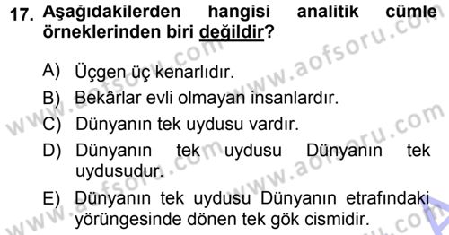Epistemoloji Dersi 2014 - 2015 Yılı (Vize) Ara Sınav Soruları 17. Soru