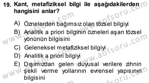 Epistemoloji Dersi 2014 - 2015 Yılı (Vize) Ara Sınav Soruları 19. Soru