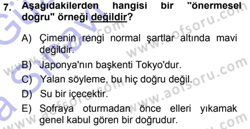Epistemoloji Dersi 2014 - 2015 Yılı (Vize) Ara Sınav Soruları 7. Soru