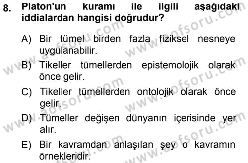 Epistemoloji Dersi 2014 - 2015 Yılı (Vize) Ara Sınav Soruları 8. Soru