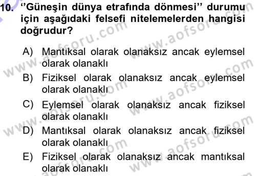 Epistemoloji Dersi 2015 - 2016 Yılı (Vize) Ara Sınav Soruları 10. Soru