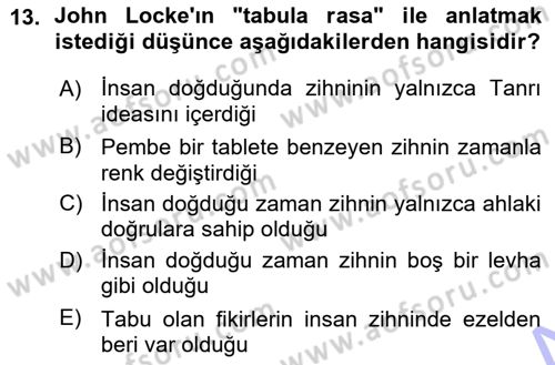 Epistemoloji Dersi Ara Sınavı Deneme Sınav Soruları 13. Soru