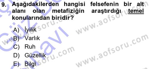 Epistemoloji Dersi 2015 - 2016 Yılı (Vize) Ara Sınav Soruları 9. Soru