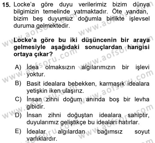 Epistemoloji Dersi 2016 - 2017 Yılı (Vize) Ara Sınav Soruları 15. Soru