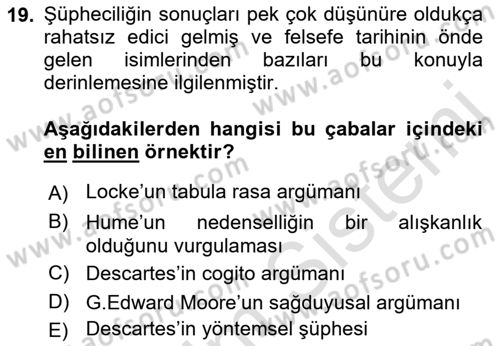 Epistemoloji Dersi 2016 - 2017 Yılı (Vize) Ara Sınav Soruları 19. Soru