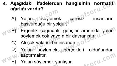 Epistemoloji Dersi 2017 - 2018 Yılı (Vize) Ara Sınav Soruları 4. Soru
