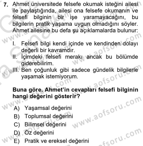 Epistemoloji Dersi 2017 - 2018 Yılı (Vize) Ara Sınav Soruları 7. Soru