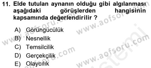Epistemoloji Dersi 2017 - 2018 Yılı (Final) Dönem Sonu Sınav Soruları 11. Soru